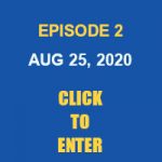 Aug 25th Episode 2